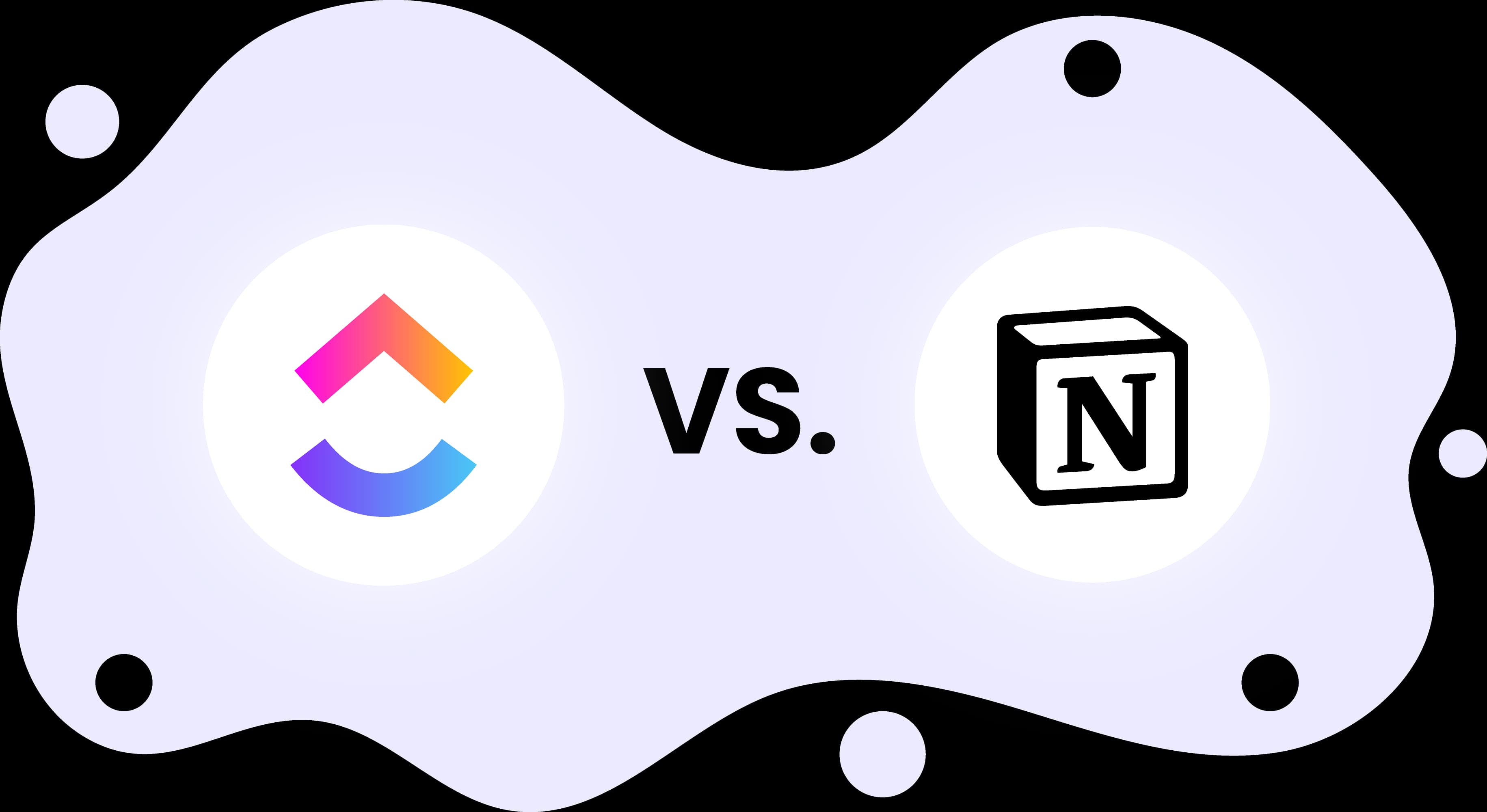 Choosing the Best Tool for Project Management: Clickup vs Notion